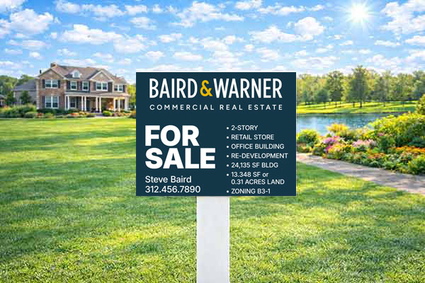 18x24 Baird & Warner yard sign for residential visibility